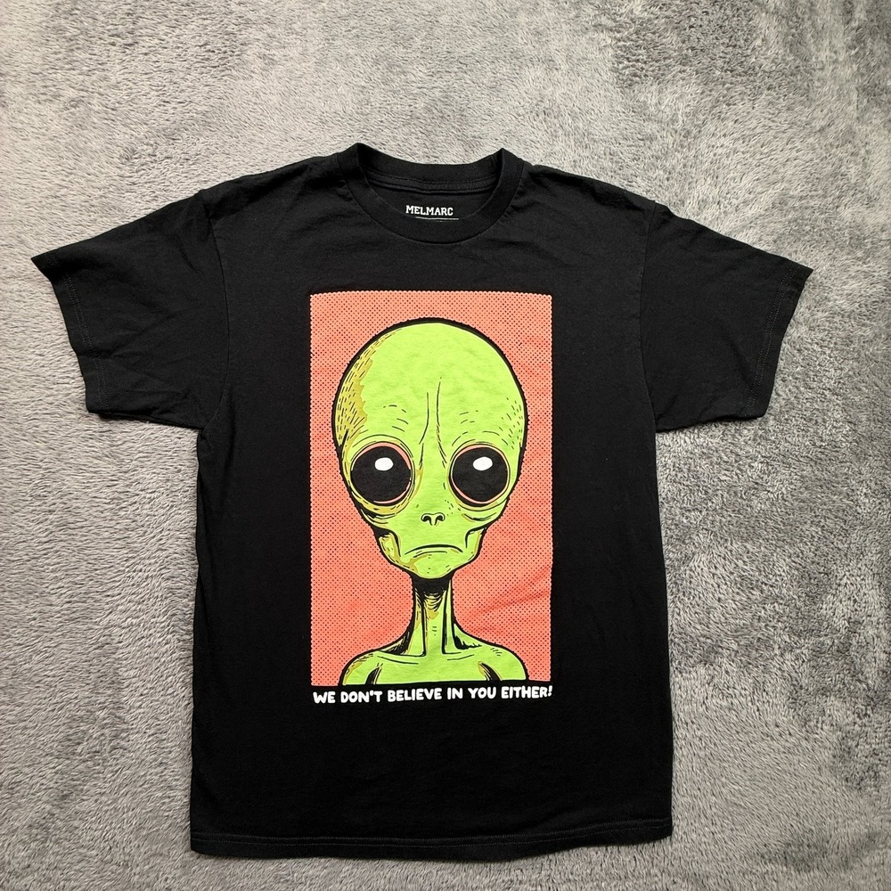 MelMarc Alien Graphic Tee We Don't Believe In You Either Black T-Shirt M